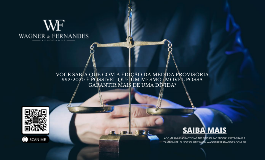 VOCÊ SABIA QUE COM A EDIÇÃO DA MEDIDA PROVISÓRIA 992/2020 É POSSÍVEL QUE UM MESMO IMÓVEL POSSA GARANTIR MAIS DE UMA DÍVIDA?