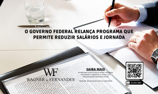 O Governo Federal relança programa que permite reduzir salários e jornada