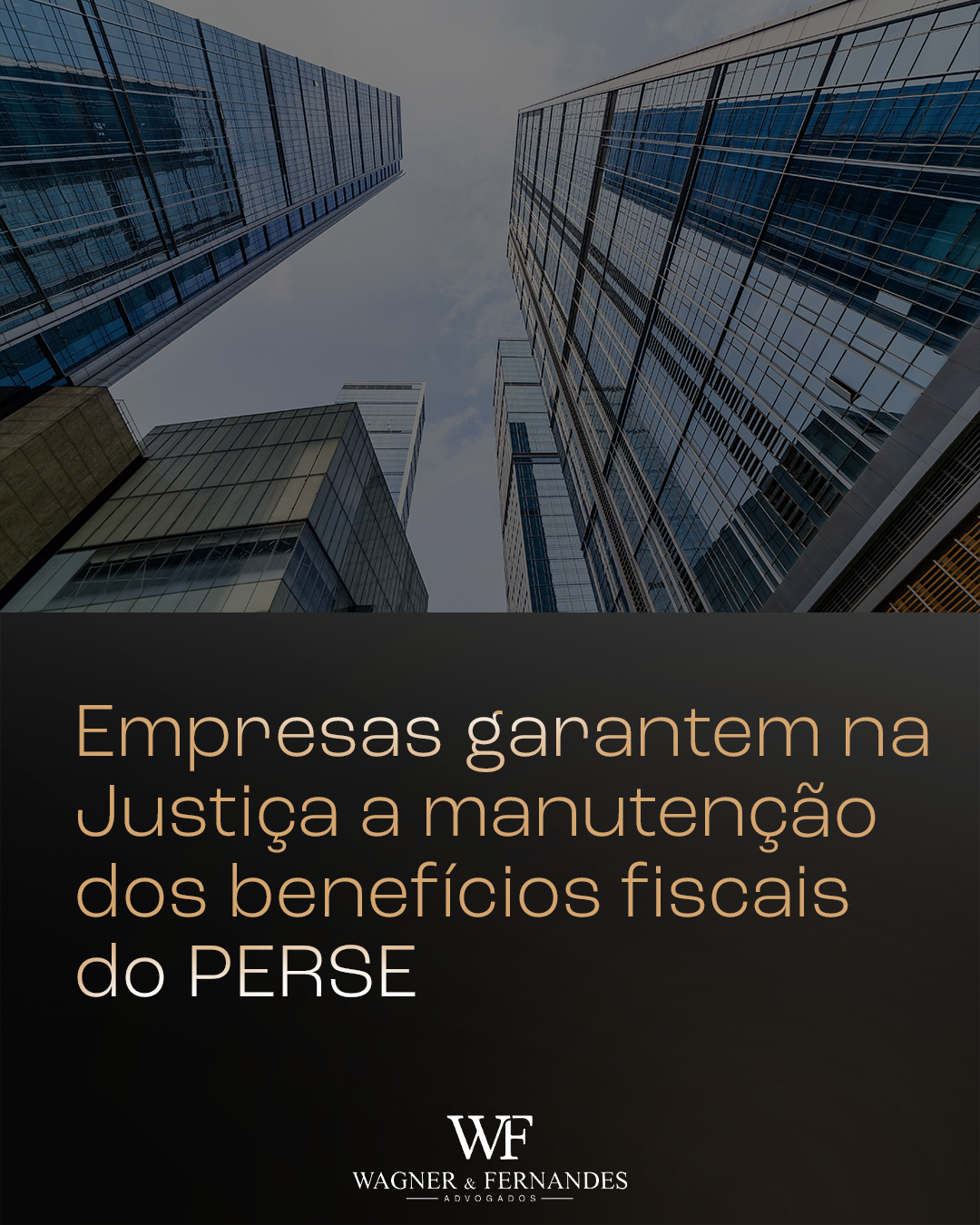 Empresas garantem na Justiça a manutenção dos benefícios fiscais do PERSE