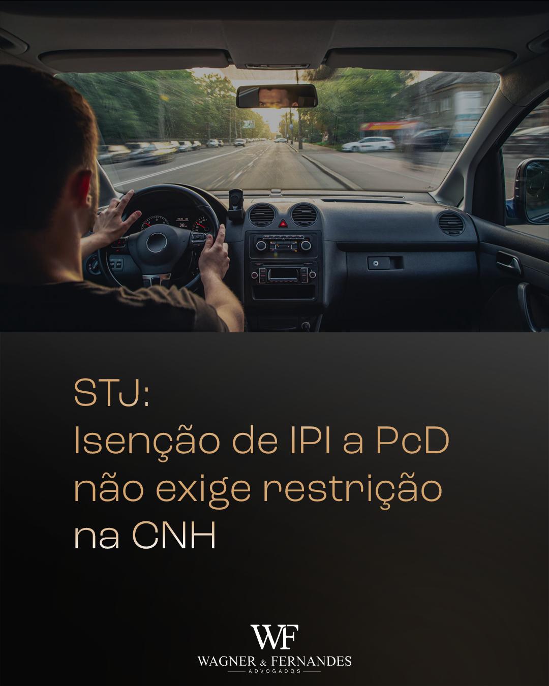 STJ: Isenção de IPI a PcD não exige restrição na CNH