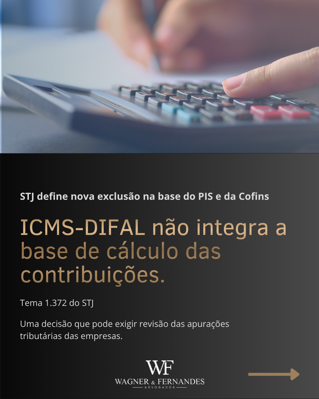 STJ define que ICMS-DIFAL não integra a base de cálculo do PIS e da Cofins